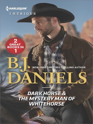 cover image of Dark Horse & the Mystery Man of Whitehorse
